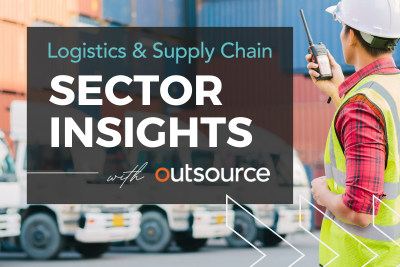 Background is a person in high vis on a walkie talkie in front of lorries with the wording 'Logistics and Supply Chain, Sector Insights with Outsource'